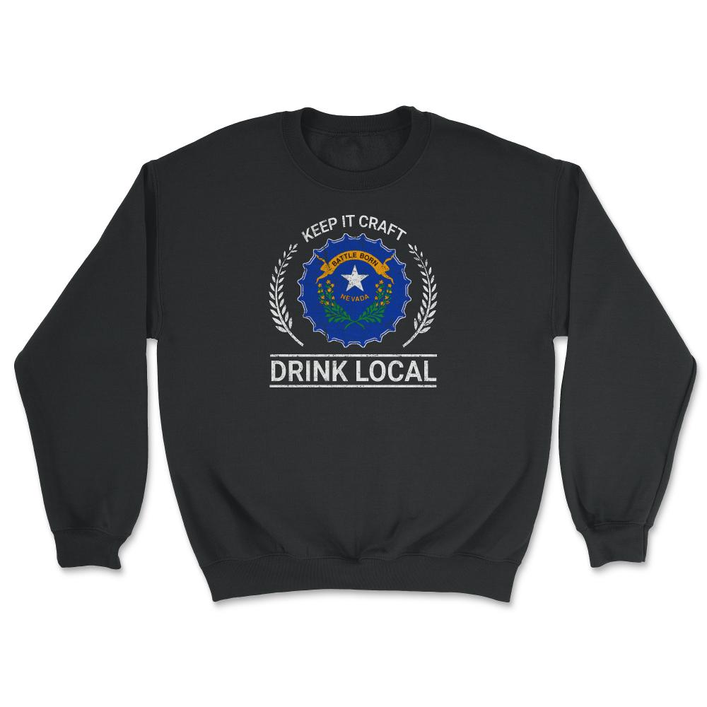 Drink Local Nevada Vintage Craft Beer Bottle Cap Brewing - Unisex Sweatshirt - Black