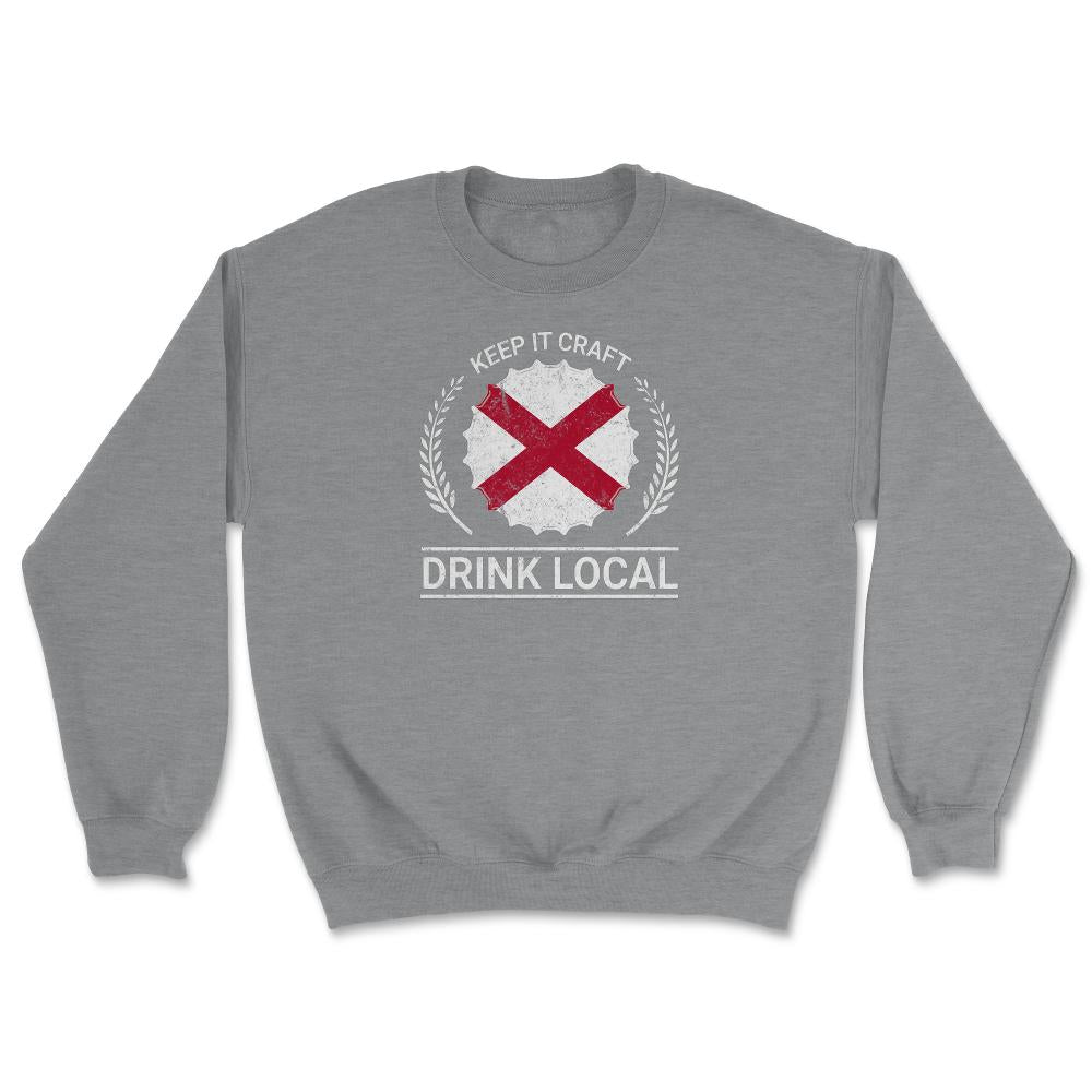 Drink Local Alabama Vintage Craft Beer bottle Cap Brewing - Unisex Sweatshirt - Grey Heather