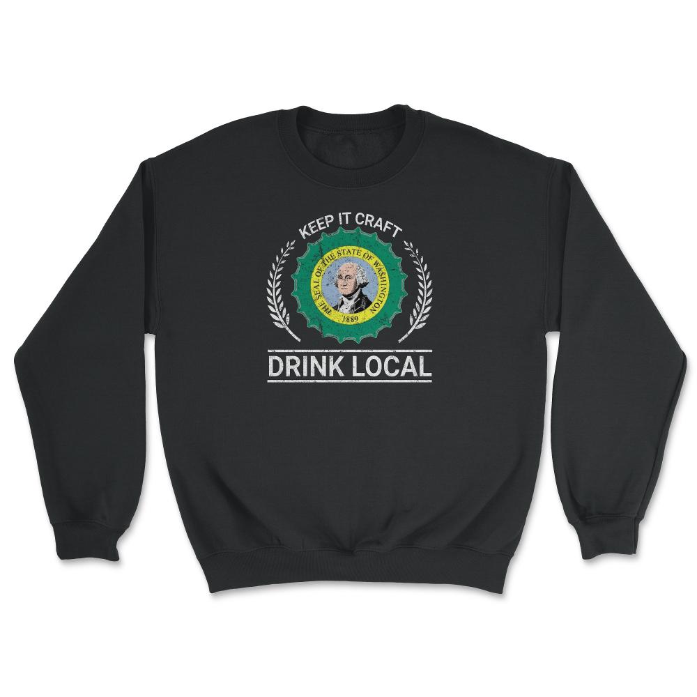 Drink Local Washington State Vintage Craft Beer Bottle Cap Brewing - Unisex Sweatshirt - Black