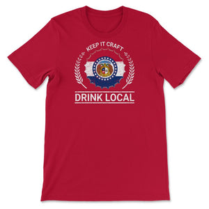 Drink Local Missouri Vintage Craft Beer Bottle Cap Brewing - Unisex T-Shirt - Red