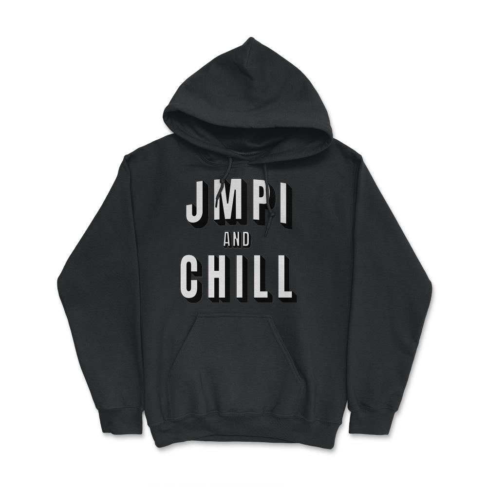 Airborne Jumpmaster JMPI & Chill Paratrooper Military Humor - Hoodie - Black