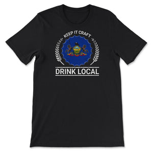 Drink Local Pennsylvania Vintage Craft Beer Bottle Cap Brewing - Unisex T-Shirt - Black