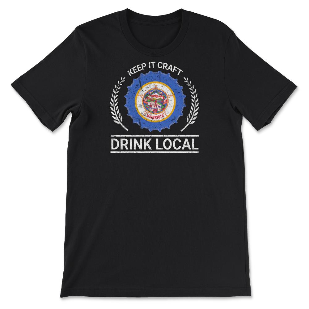 Drink Local Minnesota Vintage Craft Beer Bottle Cap Brewing - Unisex T-Shirt - Black