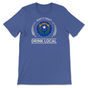 Drink Local Nevada Vintage Craft Beer Bottle Cap Brewing - Unisex T-Shirt - Royal Blue