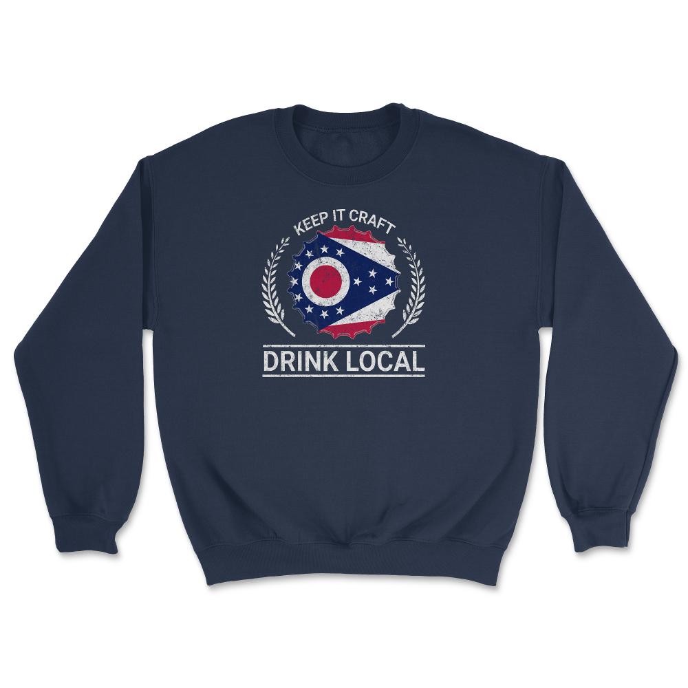 Drink Local Ohio Vintage Craft Beer Ohio Brewing - Unisex Sweatshirt - Navy