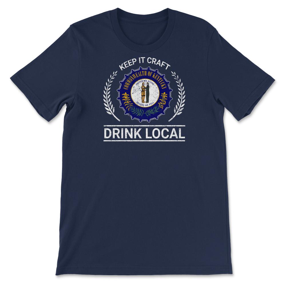 Drink Local Kentucky Vintage Craft Beer Bottle Cap Brewing - Unisex T-Shirt - Navy