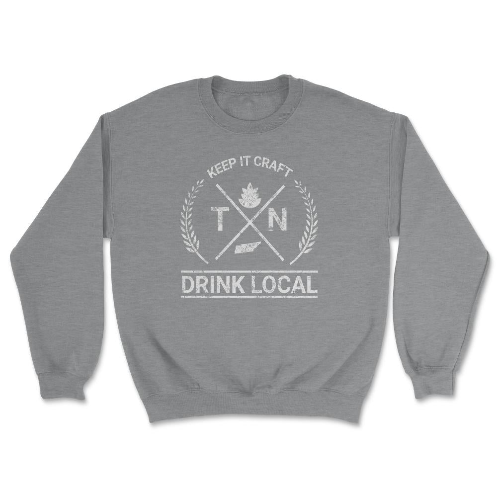 Drink Local Tennessee Vintage Craft Beer Brewing - Unisex Sweatshirt - Grey Heather