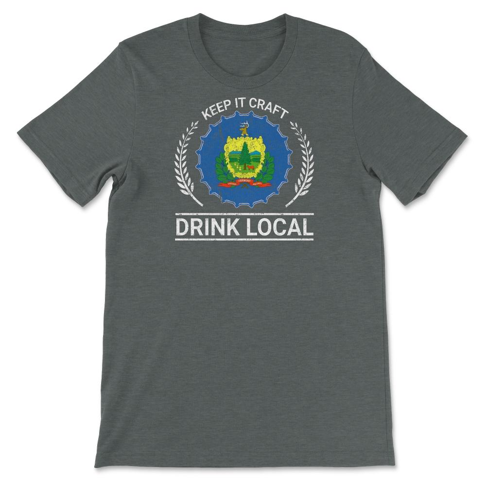 Drink Local Vermont Vintage Craft Beer Bottle Cap Brewing - Unisex T-Shirt - Dark Grey Heather