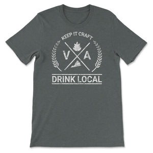 Drink Local Virginia Vintage Craft Beer Brewing - Unisex T-Shirt - Dark Grey Heather