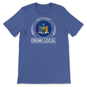 Drink Local New York Vintage Craft Beer New York Brewing - Unisex T-Shirt - Royal Blue