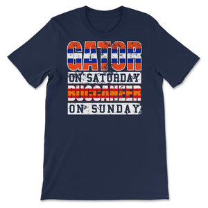 Gator on Saturday Buccaneer on Sunday - Unisex T-Shirt - Navy