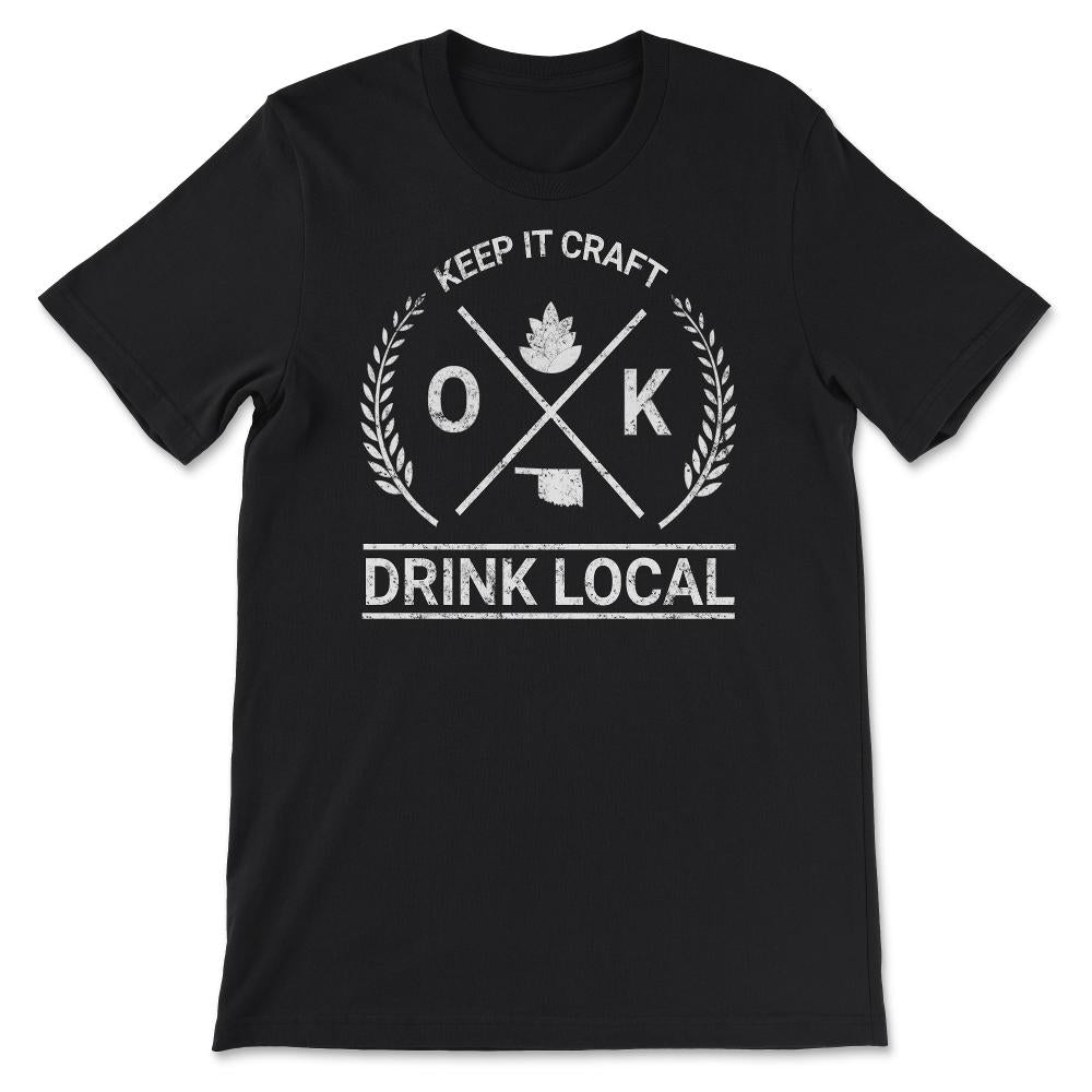 Drink Local Oklahoma Vintage Craft Beer Brewing - Unisex T-Shirt - Black