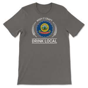 Drink Local Idaho Vintage Craft Beer Brewing - Unisex T-Shirt - Smoke Grey