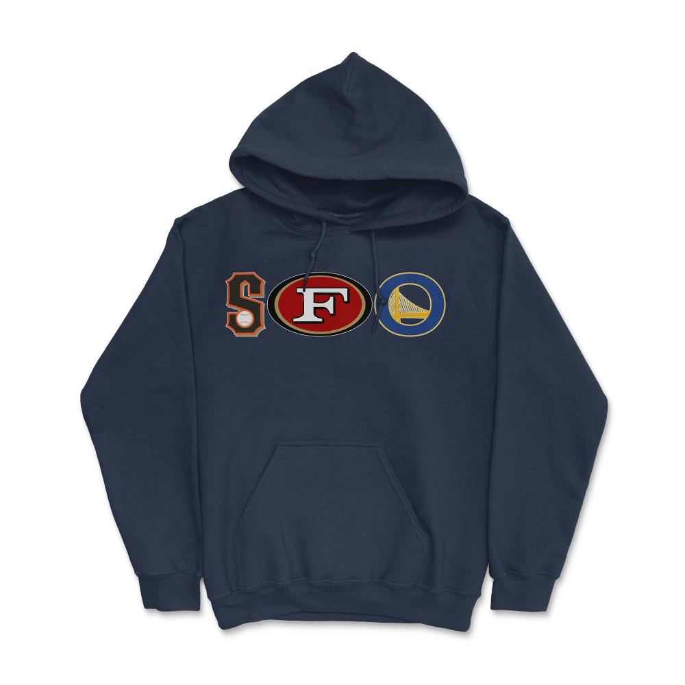 San Francisco California SFO Sports Fan Three Letter City Abbreviation - Hoodie - Navy