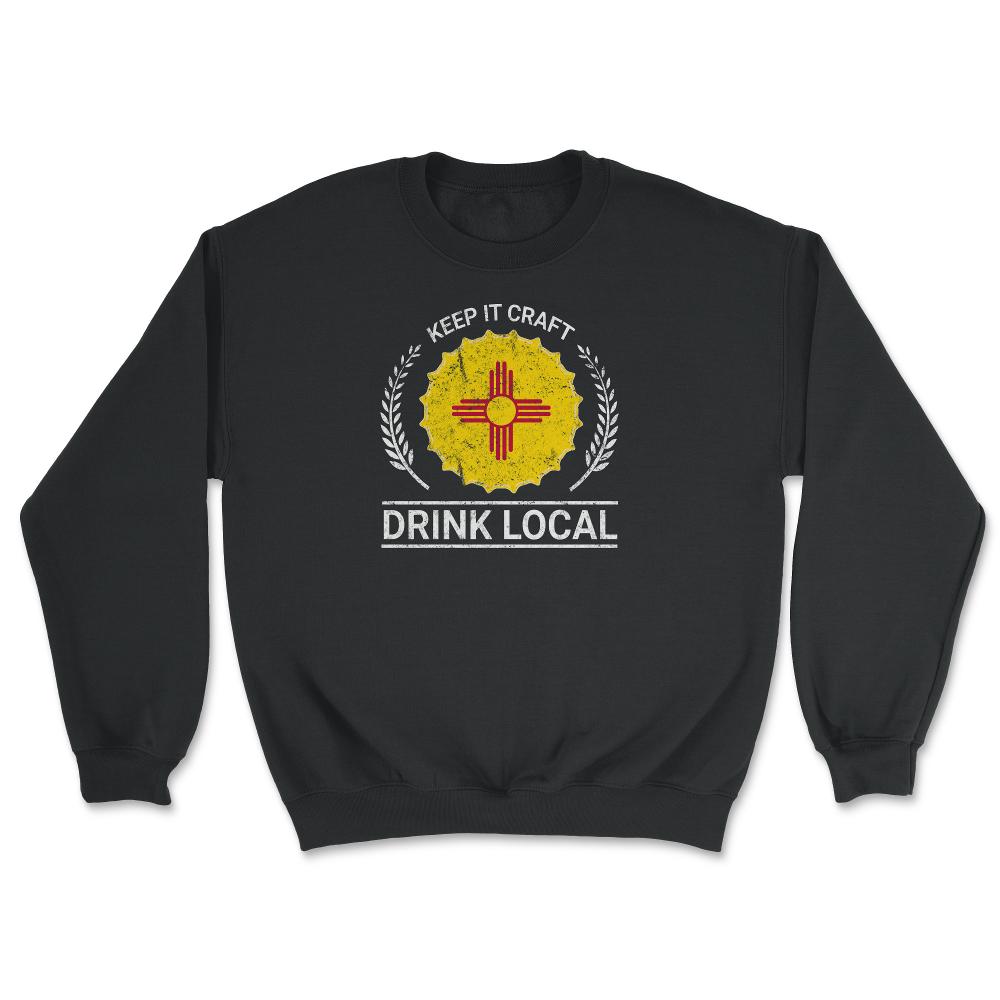 Drink Local New Mexico Vintage Craft Beer Bottle Cap Brewing - Unisex Sweatshirt - Black