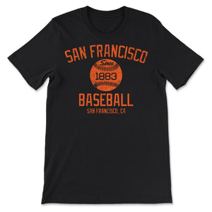 Vintage San Francisco California Baseball Retro Founded Classic Retro - Unisex T-Shirt - Black