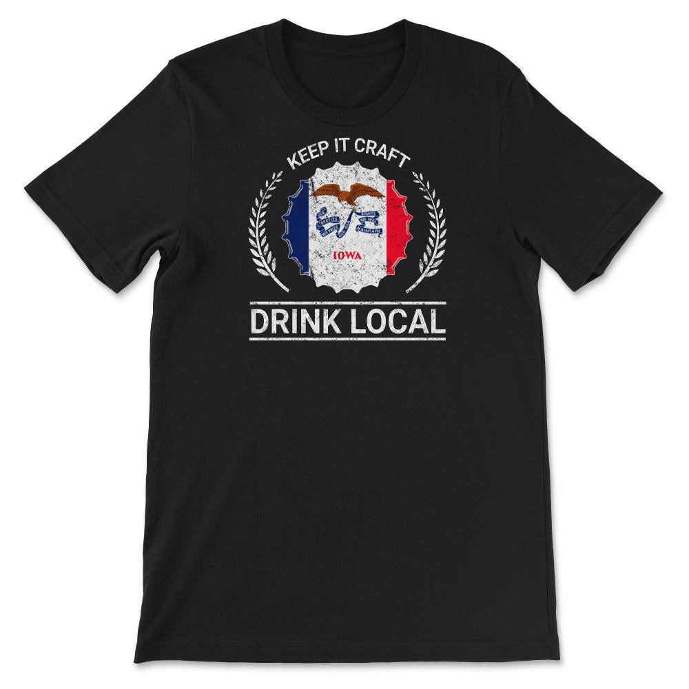Drink Local Iowa Vintage Craft Beer Bottle Cap Brewing - Unisex T-Shirt - Black