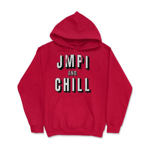 Airborne Jumpmaster JMPI & Chill Paratrooper Military Humor - Hoodie - Red