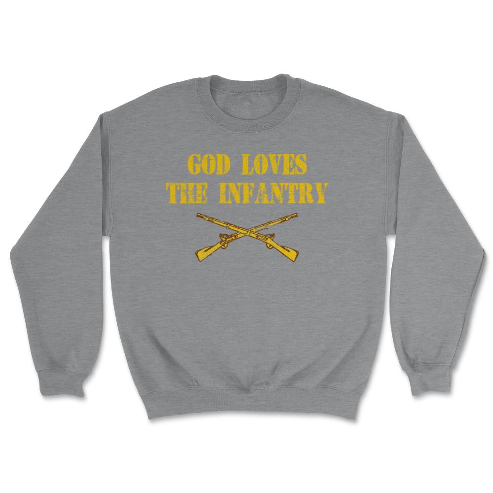 God Loves The Infantry Crossed Rifles Military Infantrymen Vintage - Unisex Sweatshirt - Grey Heather