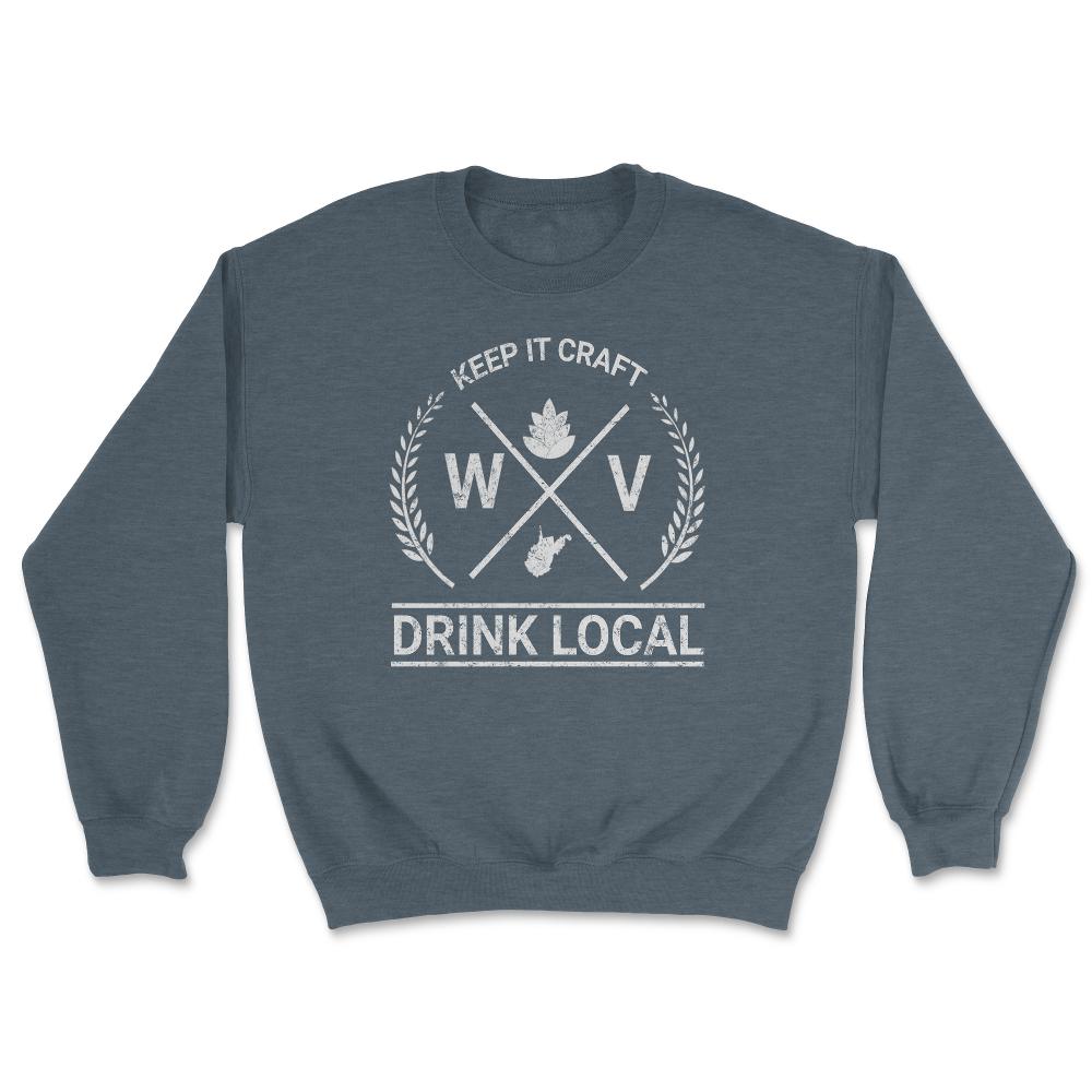 Drink Local West Virginia Vintage Craft Beer Brewing - Unisex Sweatshirt - Dark Grey Heather