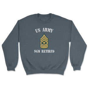 Retired Army Sergeant Major Military Veteran Retiree E9 - Unisex Sweatshirt - Dark Grey Heather