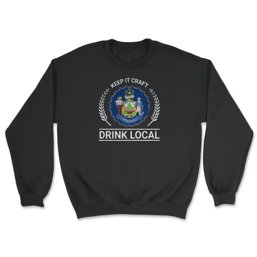 Drink Local Maine Vintage Craft Beer Bottle Cap Brewing - Unisex Sweatshirt - Black