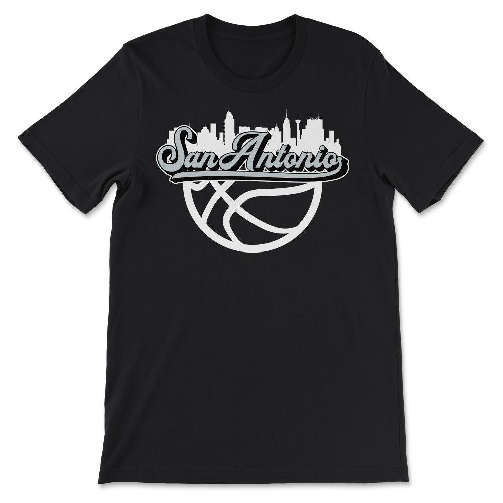 San Antonio Texas Basketball Fan City Skyline Classic Script - Unisex T-Shirt - Black