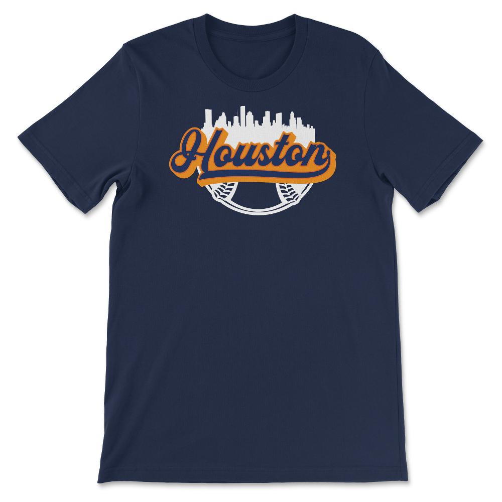 Houston Texas Baseball Downtown City Skyline Baseball Fan - Unisex T-Shirt - Navy