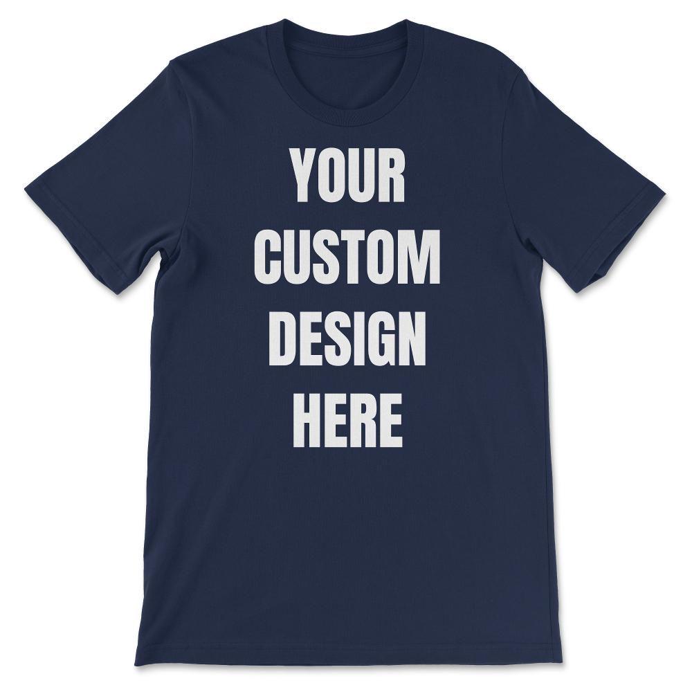 Custom T-shirt - Unisex T-Shirt - Navy