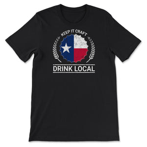 Drink Local Texas Vintage Craft Beer Bottle Cap Brewing - Unisex T-Shirt - Black