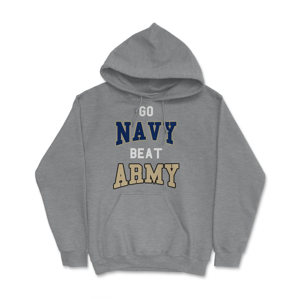 Go Navy Beat Army America's Game Sports Football Fan - Hoodie - Grey Heather