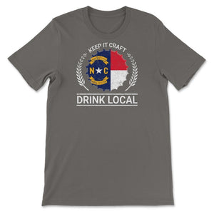 Drink Local North Carolina Vintage Craft Beer Bottle Cap Brewing - Unisex T-Shirt - Smoke Grey