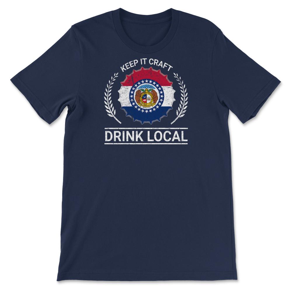 Drink Local Missouri Vintage Craft Beer Bottle Cap Brewing - Unisex T-Shirt - Navy