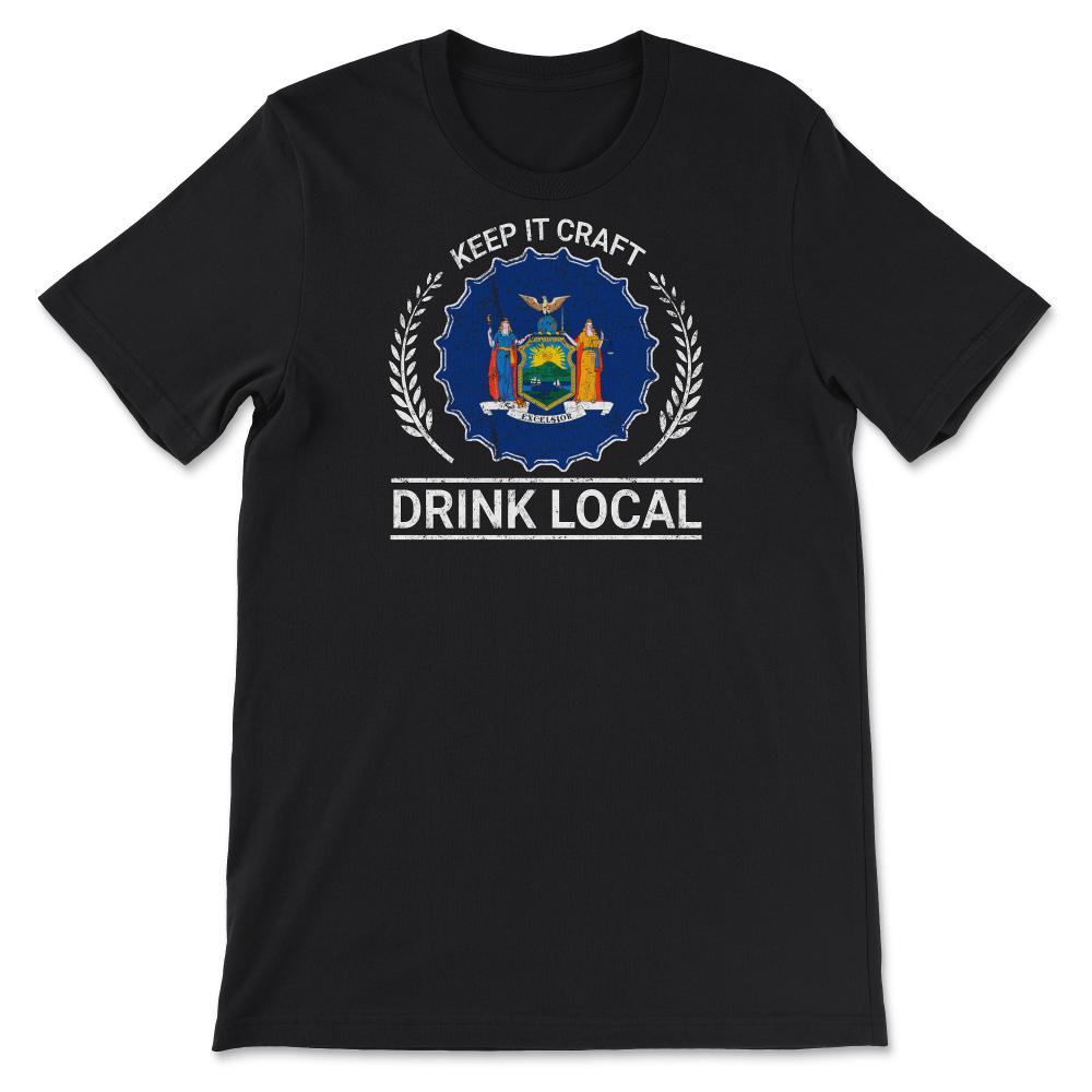Drink Local New York Vintage Craft Beer New York Brewing - Unisex T-Shirt - Black