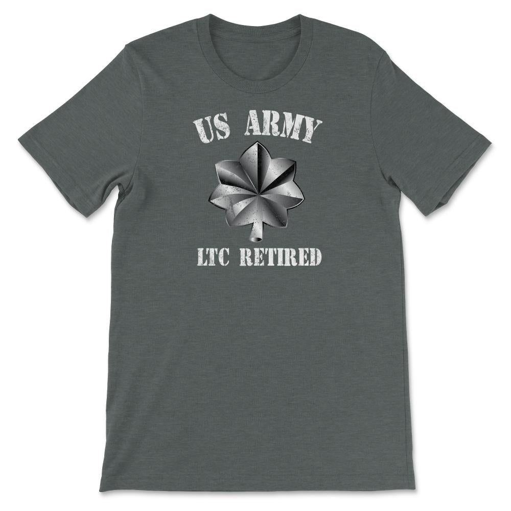 Retired Army Lieutenant Colonel Military Veteran Retiree - Unisex T-Shirt - Dark Grey Heather