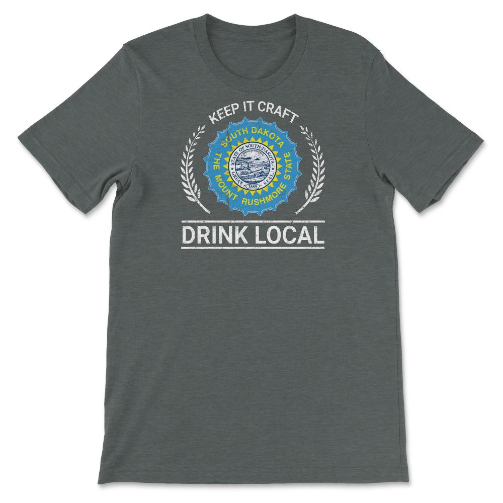 Drink Local South Dakota Vintage Craft Beer Bottle Cap Brewing - Unisex T-Shirt - Dark Grey Heather