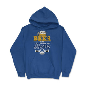 Beer and Tampa Bay Florida Hockey Beer Drinking Hockey Fan Gameday - Hoodie - Royal Blue