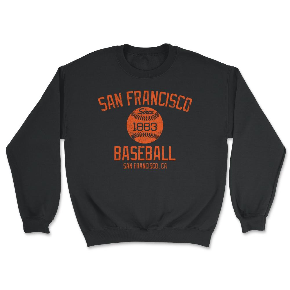 Vintage San Francisco California Baseball Retro Founded Classic Retro - Unisex Sweatshirt - Black