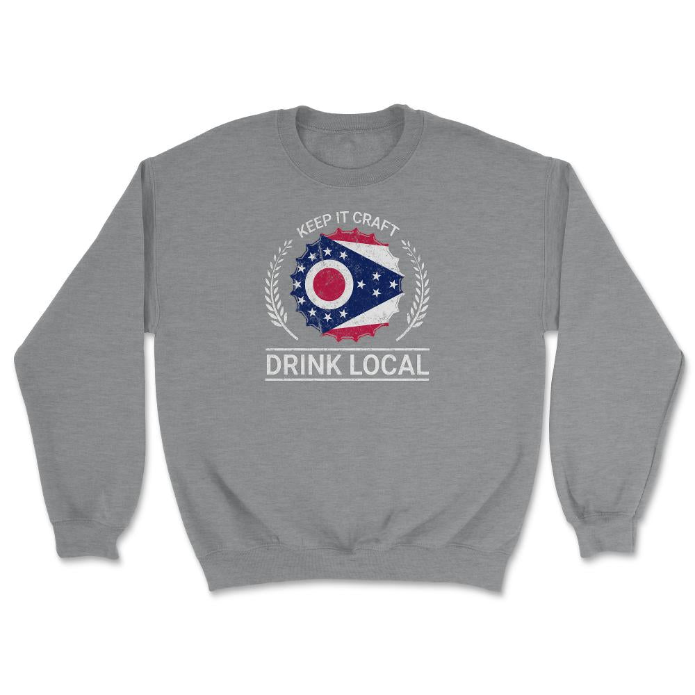 Drink Local Ohio Vintage Craft Beer Ohio Brewing - Unisex Sweatshirt - Grey Heather