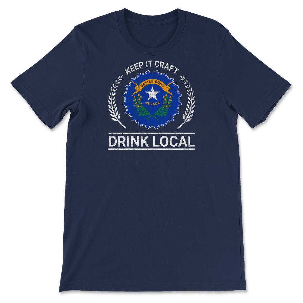 Drink Local Nevada Vintage Craft Beer Bottle Cap Brewing - Unisex T-Shirt - Navy