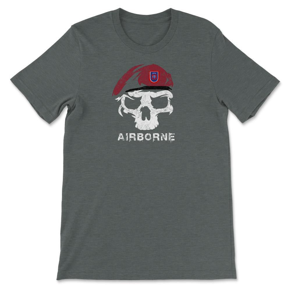 Vintage Army 82nd Airborne All The Way Skull Maroon Beret Paratrooper - Unisex T-Shirt - Dark Grey Heather