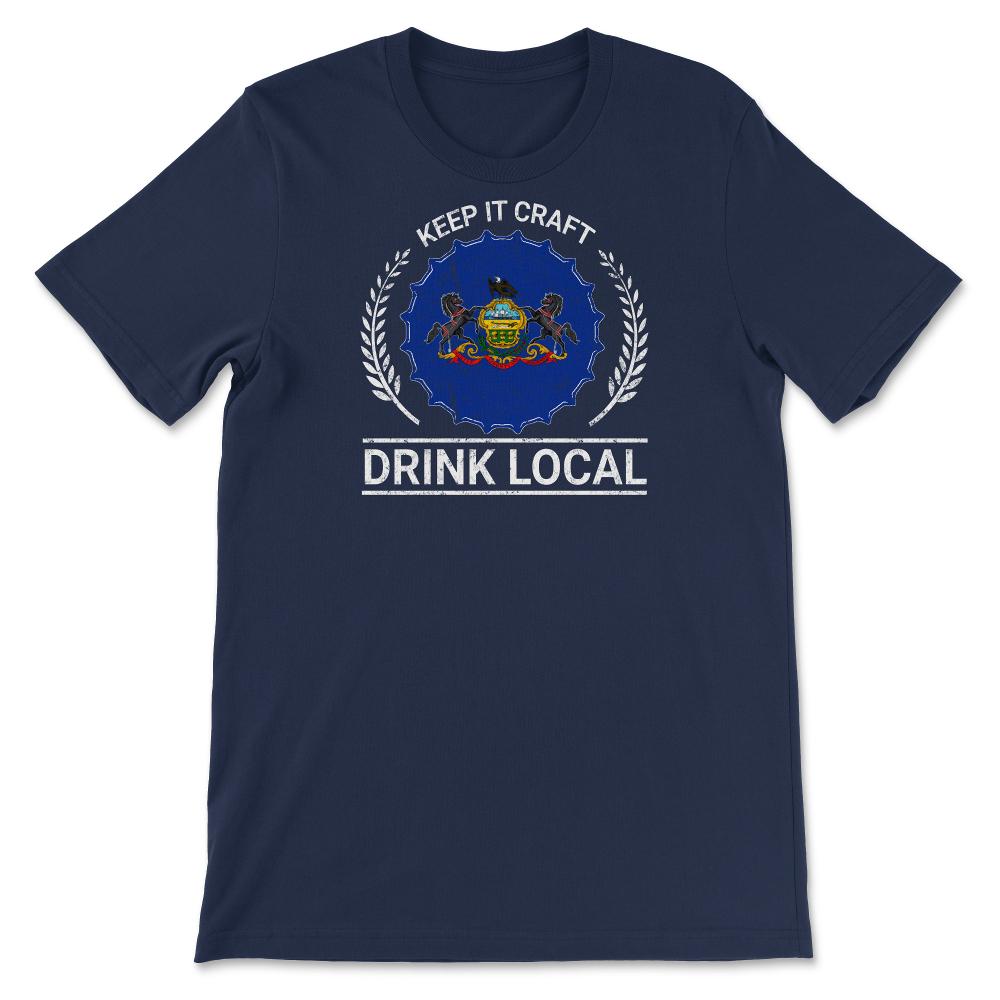 Drink Local Pennsylvania Vintage Craft Beer Bottle Cap Brewing - Unisex T-Shirt - Navy