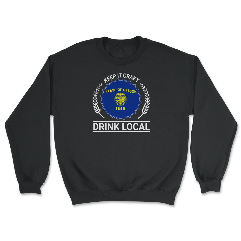 Drink Local Oregon Vintage Craft Beer Bottle Cap Brewing - Unisex Sweatshirt - Black