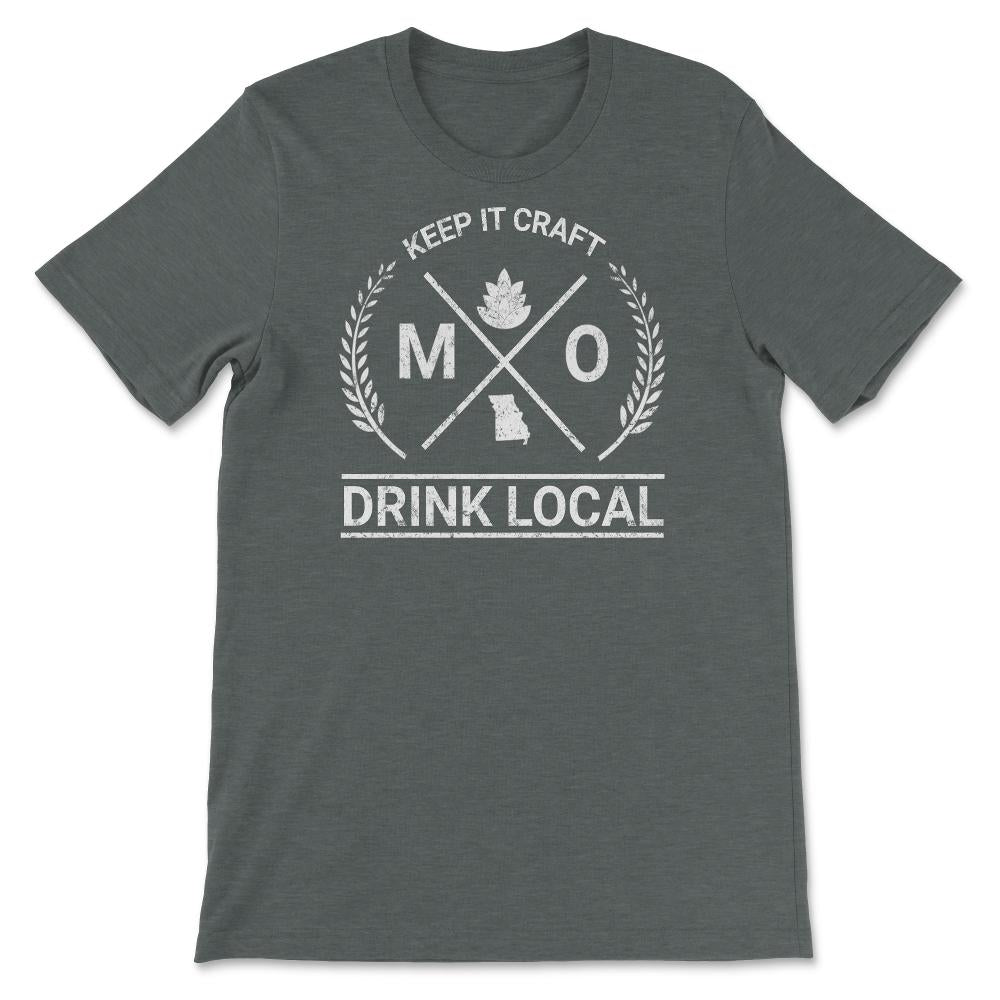 Drink Local Missouri Vintage Craft Beer Brewing - Unisex T-Shirt - Dark Grey Heather