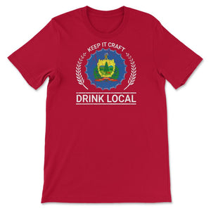 Drink Local Vermont Vintage Craft Beer Bottle Cap Brewing - Unisex T-Shirt - Red