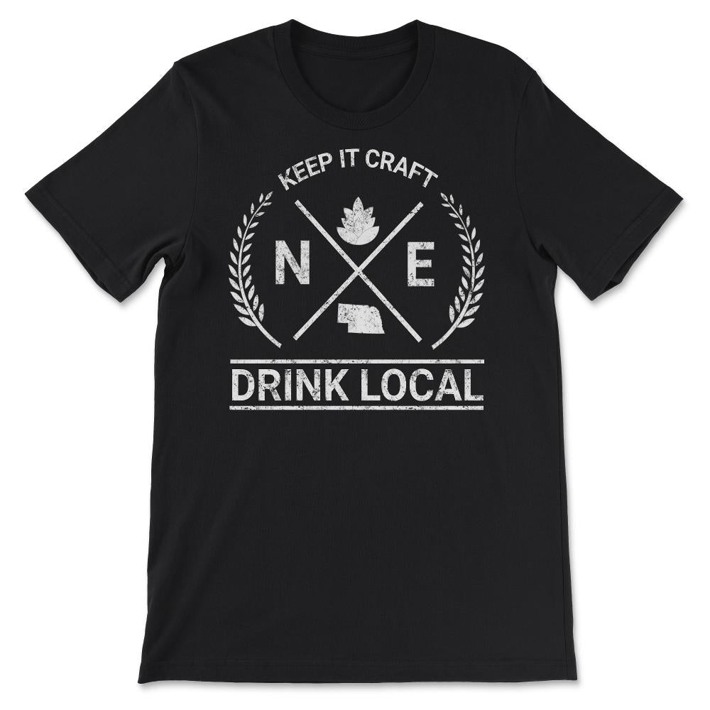 Drink Local Nebraska Vintage Craft Beer Brewing - Unisex T-Shirt - Black