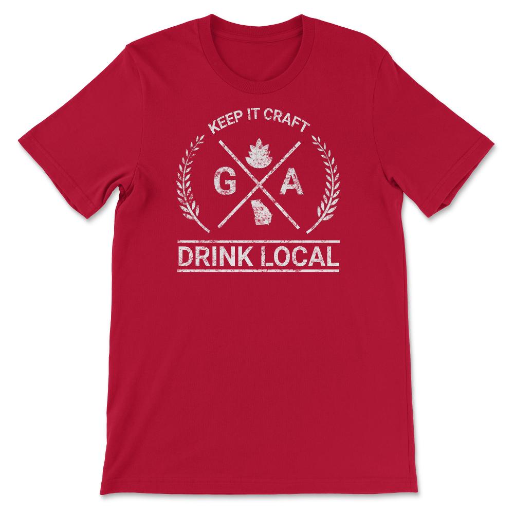 Drink Local Georgia Vintage Craft Beer Brewing Unisex T-shirt - Unisex T-Shirt - Red