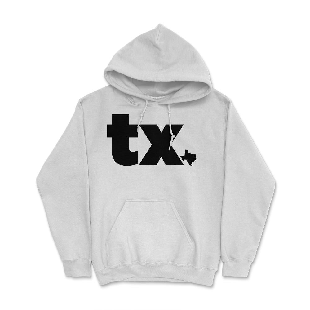 Texas Two Letter State Abbreviation Unique Resident - Hoodie - White