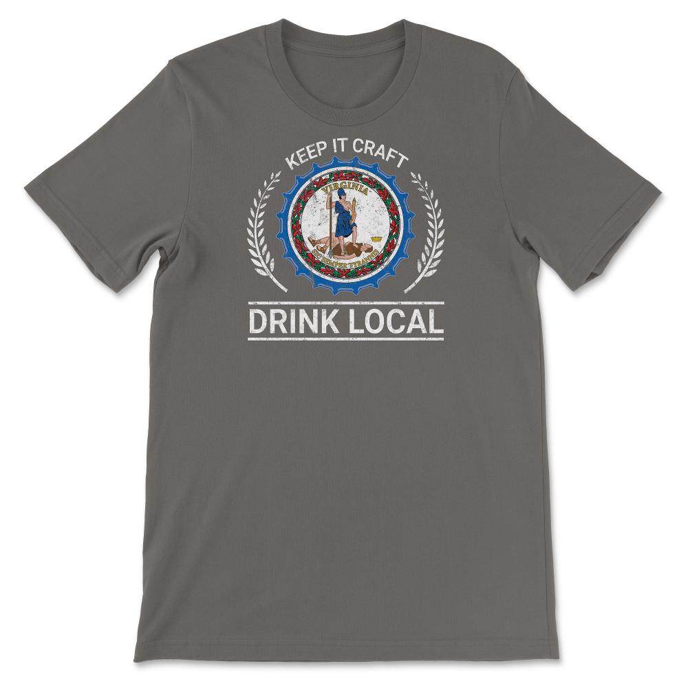 Drink Local Virginia Vintage Craft Beer Bottle Cap Brewing - Unisex T-Shirt - Smoke Grey