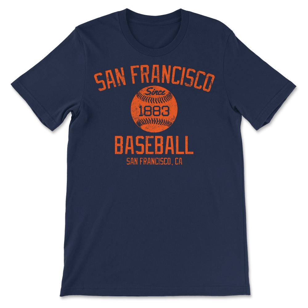 Vintage San Francisco California Baseball Retro Founded Classic Retro - Unisex T-Shirt - Navy